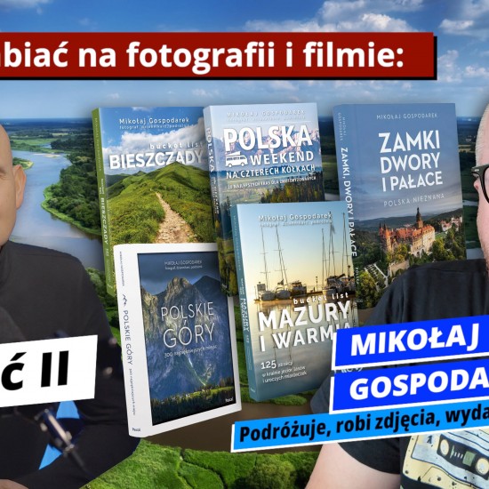 jak zarabiać na fotografii i filmie Mikołaj gospodarek